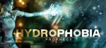 hydrophobia prophecy