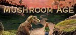 mushroom age